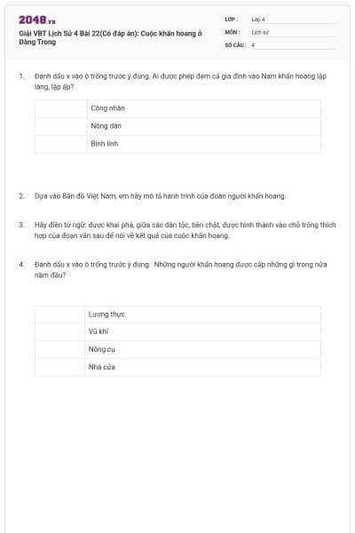 Giải VBT Lịch Sử 4 Bài 22(Có đáp án): Cuộc khẩn hoang ở Đàng Trong