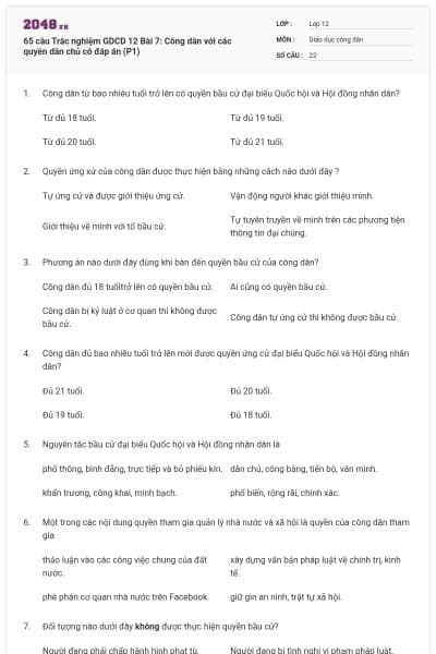 65 câu Trắc nghiệm GDCD 12 Bài 7: Công dân với các quyền dân chủ có đáp án (P1)