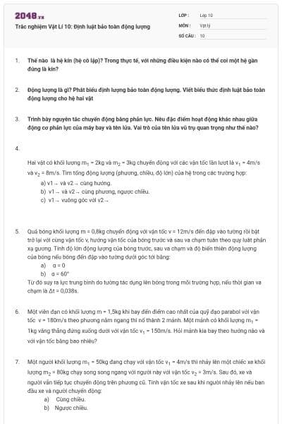 Trắc nghiệm Vật Lí 10: Định luật bảo toàn động lượng