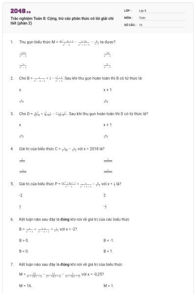 Trắc nghiệm Toán 8: Cộng, trừ các phân thức có lời giải chi tiết (phần 2)