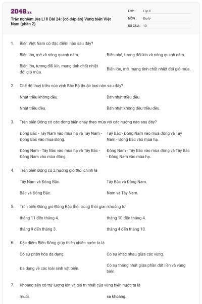 Trắc nghiệm Địa Lí 8 Bài 24: (có đáp án) Vùng biển Việt Nam (phần 2)