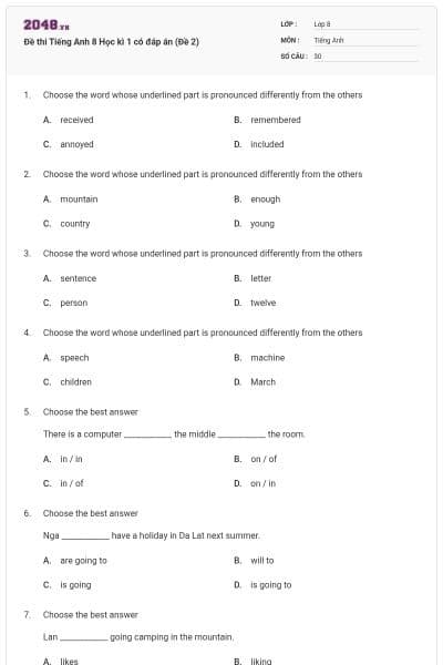 Đề thi Tiếng Anh 8 Học kì 1 có đáp án (Đề 2)