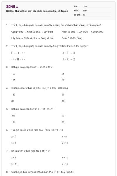 Bài tập: Thứ tự thực hiện các phép tính chọn lọc, có đáp án