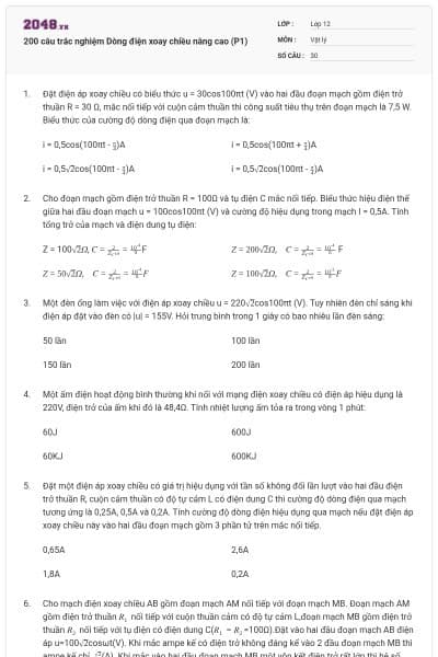 200 câu trắc nghiệm Dòng điện xoay chiều nâng cao (P1)