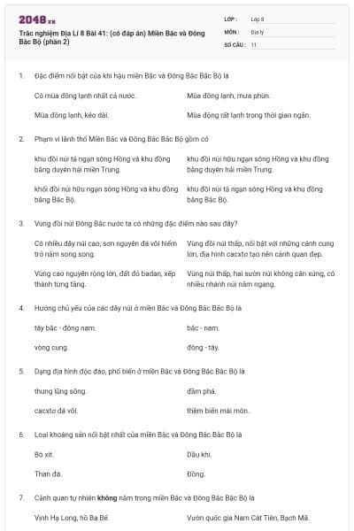 Trắc nghiệm Địa Lí 8 Bài 41: (có đáp án) Miền Bắc và Đông Bắc Bộ (phần 2)