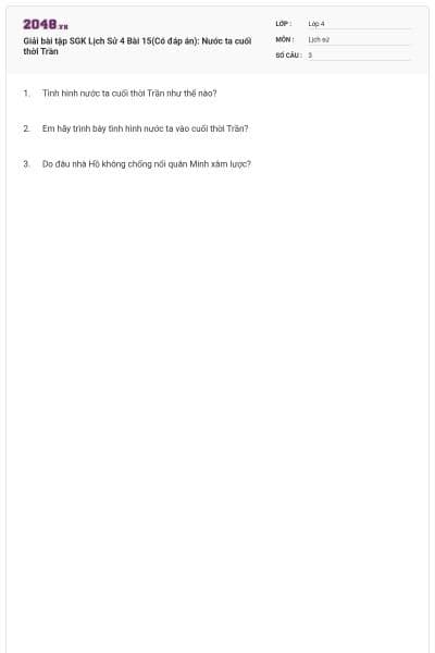Giải bài tập SGK Lịch Sử 4 Bài 15(Có đáp án): Nước ta cuối thời Trần