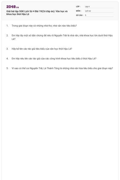 Giải bài tập SGK Lịch Sử 4 Bài 19(Có đáp án): Văn học và khoa học thời Hậu Lê