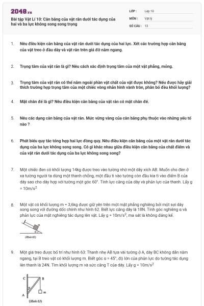Bài tập Vật Lí 10: Cân bằng của vật rắn dưới tác dụng của hai và ba lực không song song trọng