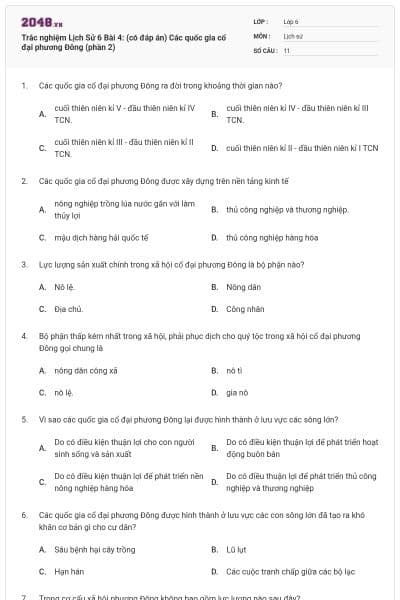 Trắc nghiệm Lịch Sử 6 Bài 4: (có đáp án) Các quốc gia cổ đại phương Đông (phần 2)