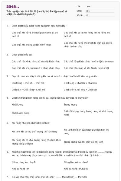 Trắc nghiệm Vật Lí 6 Bài 20 (có đáp án) Bài tập sự nở vì nhiệt của chất khí (phần 2)
