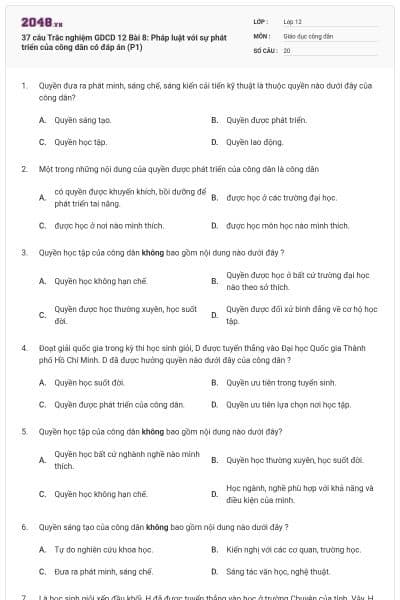 37 câu Trắc nghiệm GDCD 12 Bài 8: Pháp luật với sự phát triển của công dân có đáp án (P1)