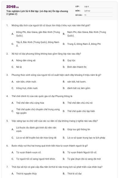 Trắc nghiệm Lịch Sử 6 Bài tập: (có đáp án) Ôn tập chương 2 (phần 2)