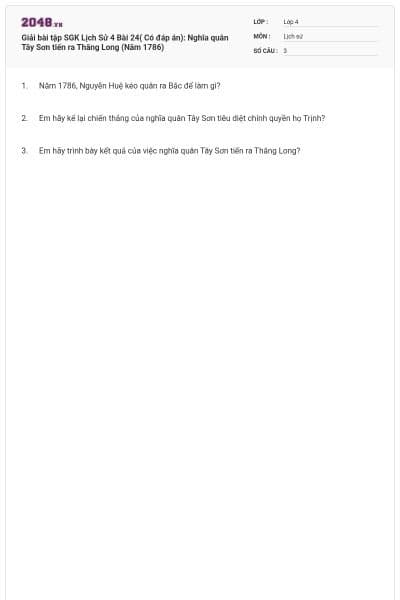 Giải bài tập SGK Lịch Sử 4 Bài 24( Có đáp án): Nghĩa quân Tây Sơn tiến ra Thăng Long (Năm 1786)
