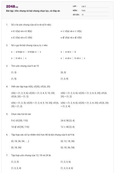 Bài tập: Ước chung và bội chung chọn lọc, có đáp án