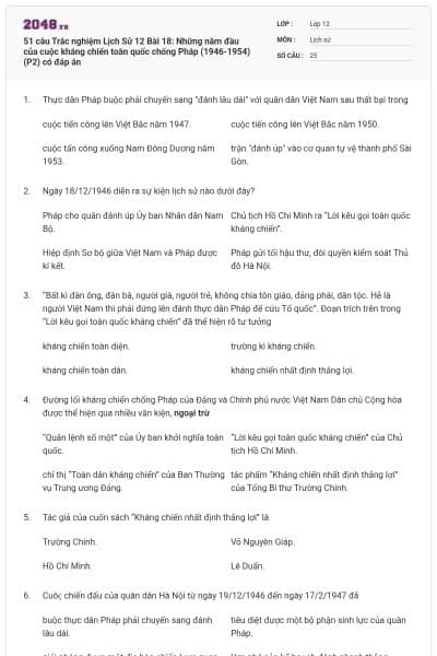 51 câu Trắc nghiệm Lịch Sử 12 Bài 18: Những năm đầu của cuộc kháng chiến toàn quốc chống Pháp (1946-1954) (P2) có đáp án