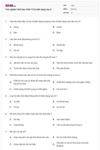 Trắc nghiệm Sinh Học 6 Bài 12:Sự biến dạng của rễ