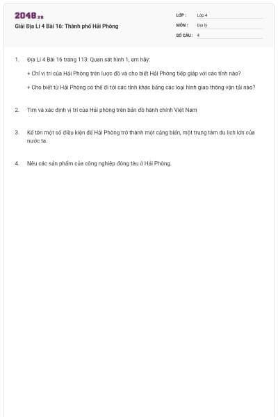 Giải Địa Lí 4 Bài 16: Thành phố Hải Phòng