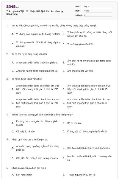 Trắc nghiệm Vật Lí 7: Nhận biết định tính âm phản xạ, tiếng vang