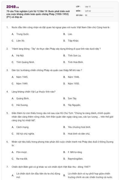 79 câu Trắc nghiệm Lịch Sử 12 Bài 19: Bước phát triển mới của cuộc kháng chiến toàn quốc chống Pháp (1950-1953)(P1) có đáp án