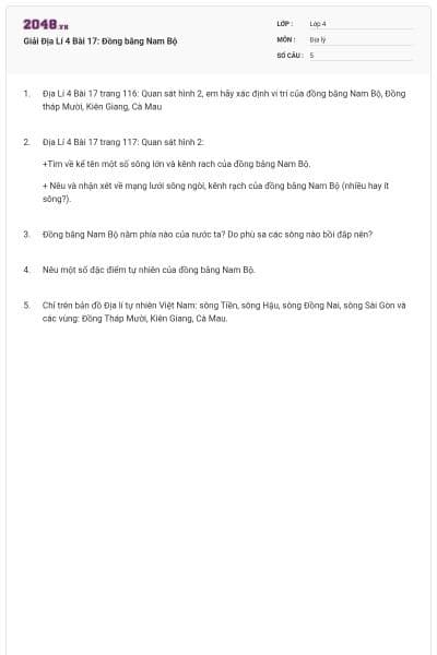 Giải Địa Lí 4 Bài 17: Đồng bằng Nam Bộ