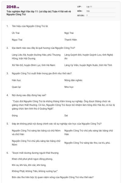 Trắc nghiệm Ngữ Văn lớp 11: (có đáp án) Tuần 4 Vài nét về Nguyễn Công Trứ
