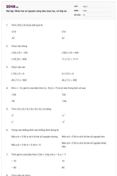 Bài tập: Nhân hai số nguyên cùng dấu chọn lọc, có đáp án
