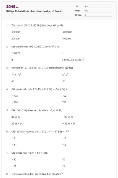 Bài tập: Tính chất của phép nhân chọn lọc, có đáp án
