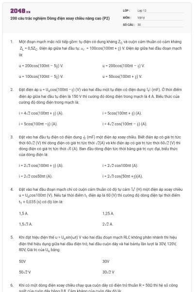 200 câu trắc nghiệm Dòng điện xoay chiều nâng cao (P2)