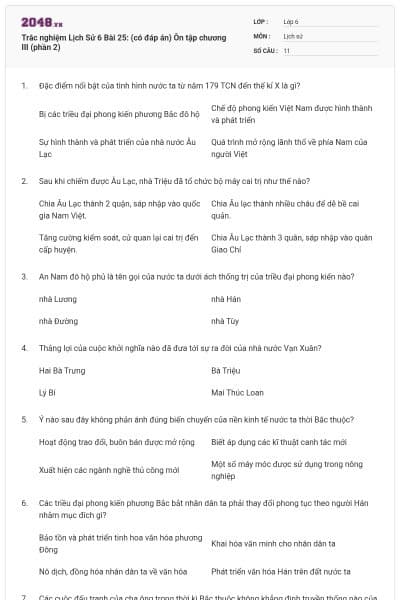 Trắc nghiệm Lịch Sử 6 Bài 25: (có đáp án) Ôn tập chương III (phần 2)