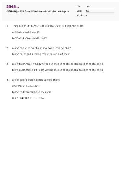 Giải bài tập SGK Toán 4 Dấu hiệu chia hết cho 2 có đáp án