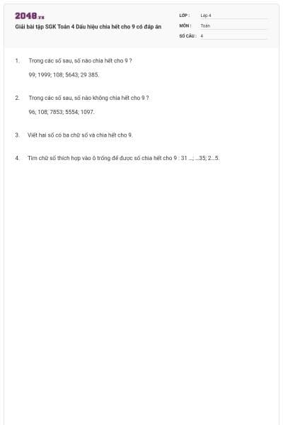 Giải bài tập SGK Toán 4 Dấu hiệu chia hết cho 9 có đáp án