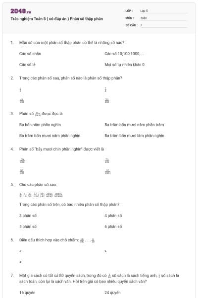 Trắc nghiệm Toán 5 ( có đáp án ) Phân số thập phân