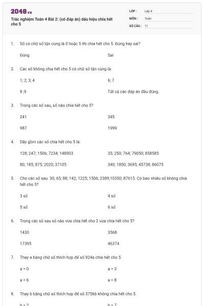 Trắc nghiệm Toán 4 Bài 2: (có đáp án) dấu hiệu chia hết cho 5