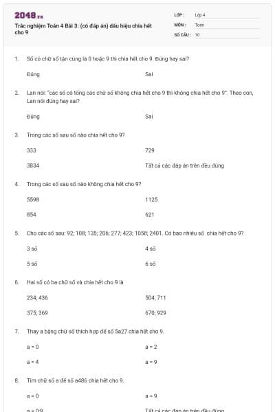 Trắc nghiệm Toán 4 Bài 3: (có đáp án) dấu hiệu chia hết cho 9