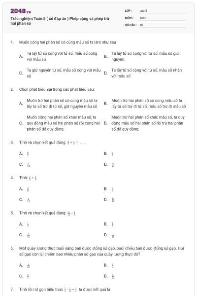 Trắc nghiệm Toán 5 ( có đáp án ) Phép cộng và phép trừ hai phân số