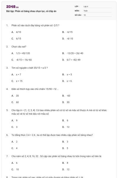 Bài tập: Phân số bằng nhau chọn lọc, có đáp án