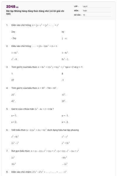 Bài tập Những hằng đẳng thức đáng nhớ (có lời giải chi tiết)