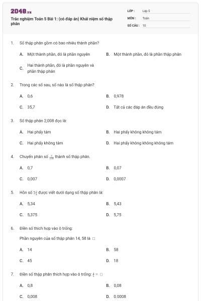 Trắc nghiệm Toán 5 Bài 1: (có đáp án) Khái niệm số thập phân