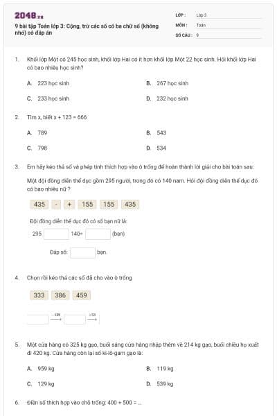 9 bài tập Toán lớp 3: Cộng, trừ các số có ba chữ số (không nhớ) có đáp án