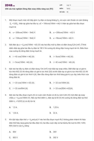 200 câu trắc nghiệm Dòng điện xoay chiều nâng cao (P2)