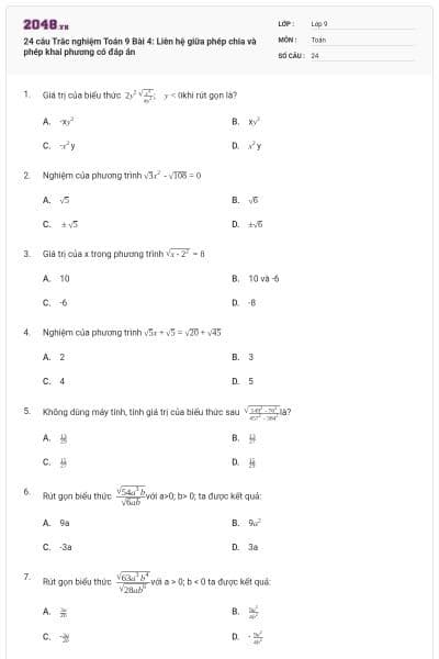 24 câu Trắc nghiệm Toán 9 Bài 4: Liên hệ giữa phép chia và phép khai phương có đáp án