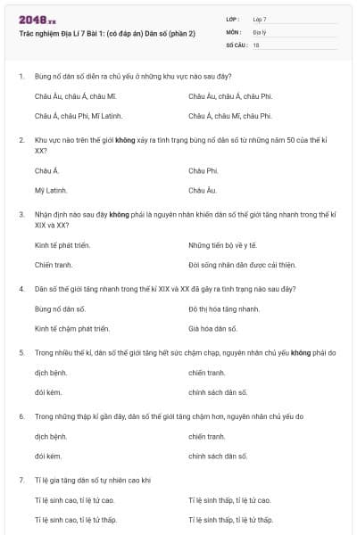 Trắc nghiệm Địa Lí 7 Bài 1: (có đáp án) Dân số (phần 2)