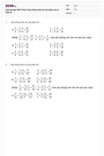 Giải bài tập SGK Toán 4 Quy đồng mẫu số các phân số có đáp án