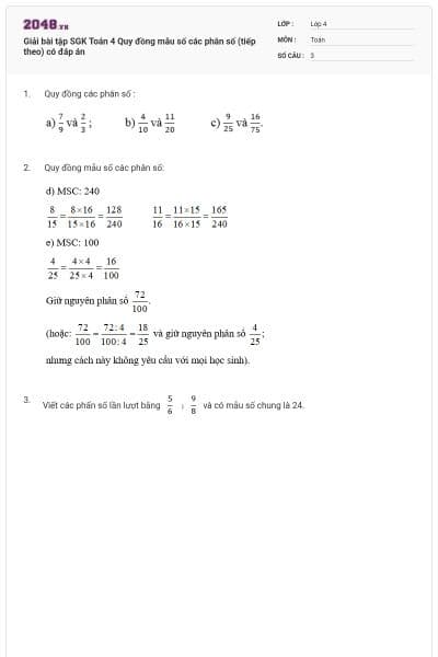 Giải bài tập SGK Toán 4 Quy đồng mẫu số các phân số (tiếp theo) có đáp án