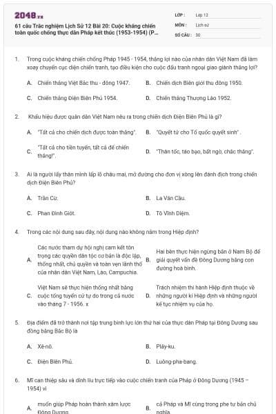 61 câu Trắc nghiệm Lịch Sử 12 Bài 20: Cuộc kháng chiến toàn quốc chống thực dân Pháp kết thúc (1953-1954) (P2) có đáp án