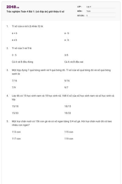 Trắc nghiệm Toán 4 Bài 1: (có đáp án) giới thiệu tỉ số