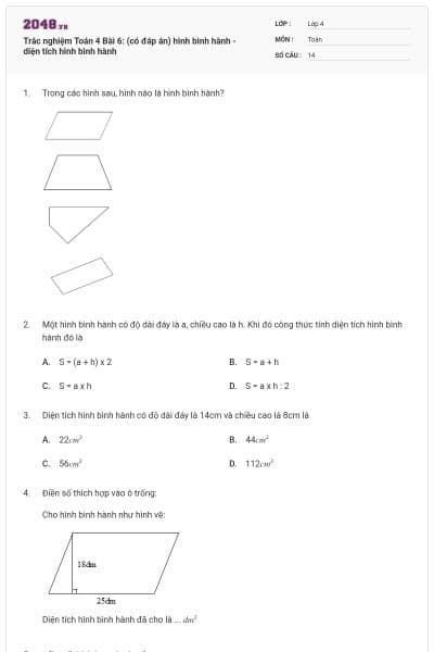 Trắc nghiệm Toán 4 Bài 6: (có đáp án) hình bình hành - diện tích hình bình hành