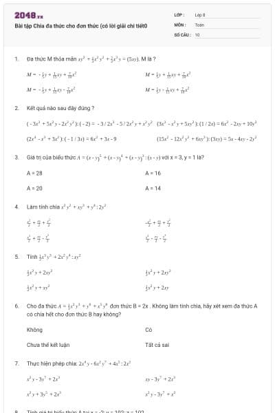 Bài tập Chia đa thức cho đơn thức (có lời giải chi tiết0