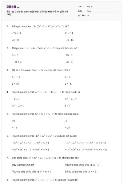 Bài tập Chia đa thức một biến đã sắp xếp (có lời giải chi tiết)