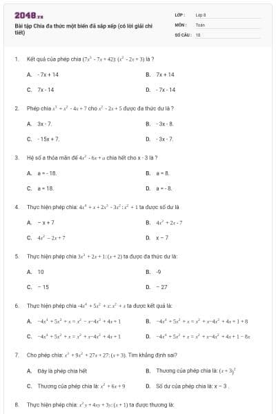 Bài tập Chia đa thức một biến đã sắp xếp (có lời giải chi tiết)